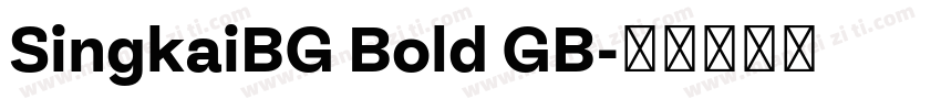 SingkaiBG Bold GB字体转换